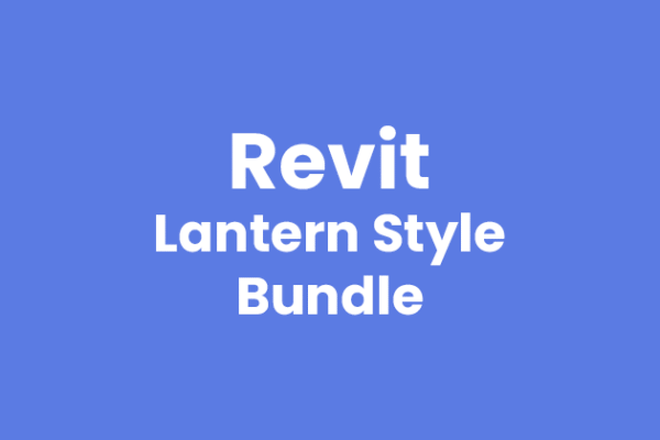 Revit - 3D - Light - Lantern Style Bundle